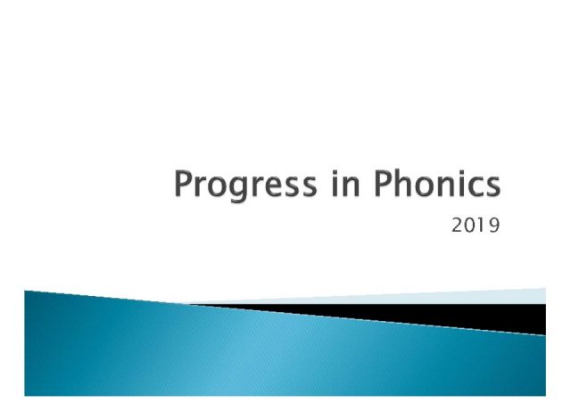 thumbnail of Progress in Phonics 2019